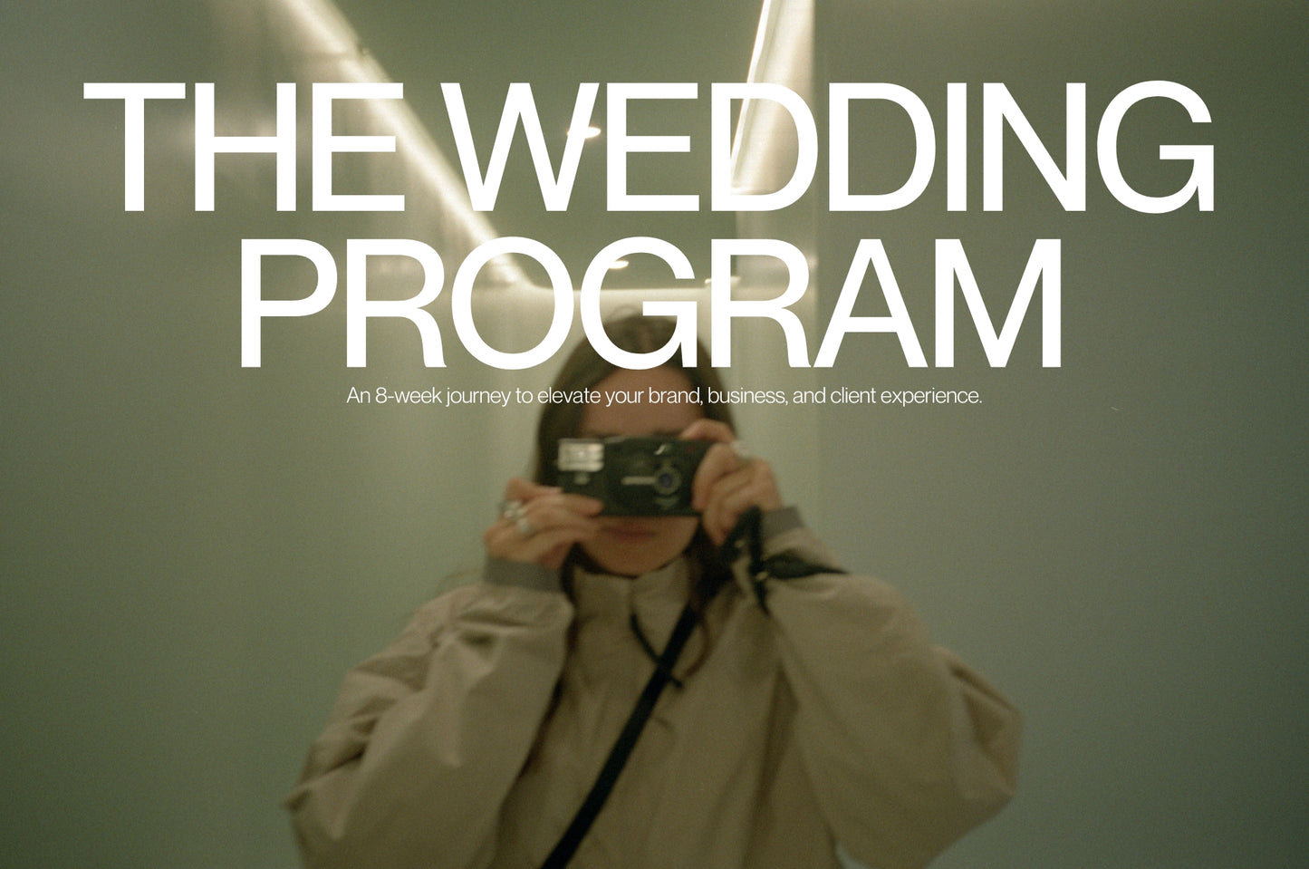 8 WEEK WEDDING PROGRAM